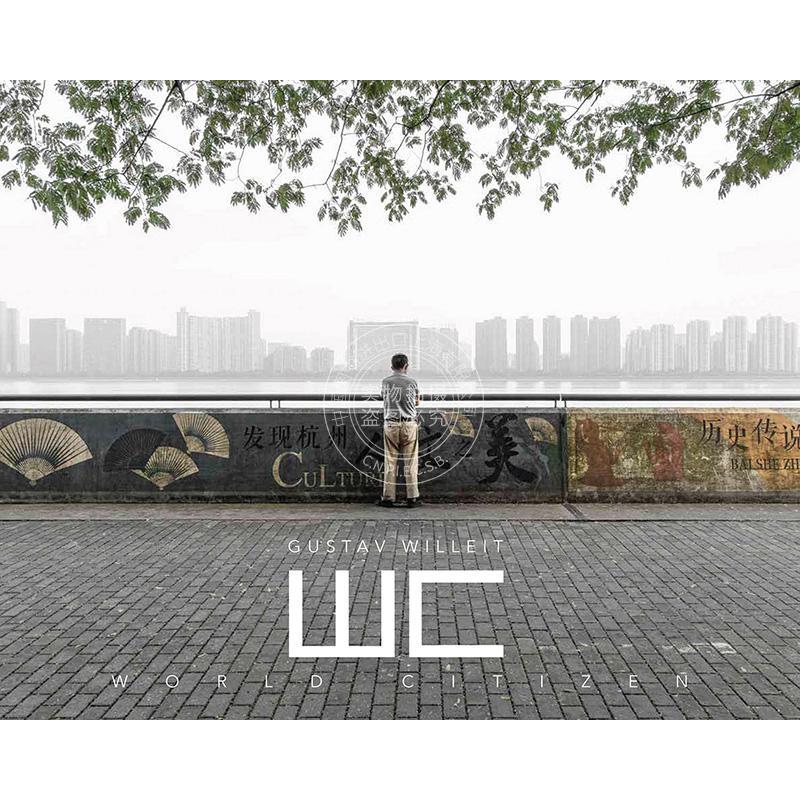 世界公民 Gustav Willeit: WC World Citizen 意大利摄影师 摄影集 英文原版