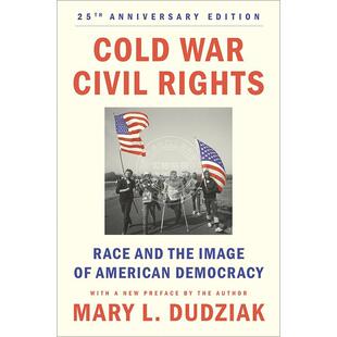 RightsRace 普林斯顿 edition American War Civil Democracy the and anniversary Cold Image 25th