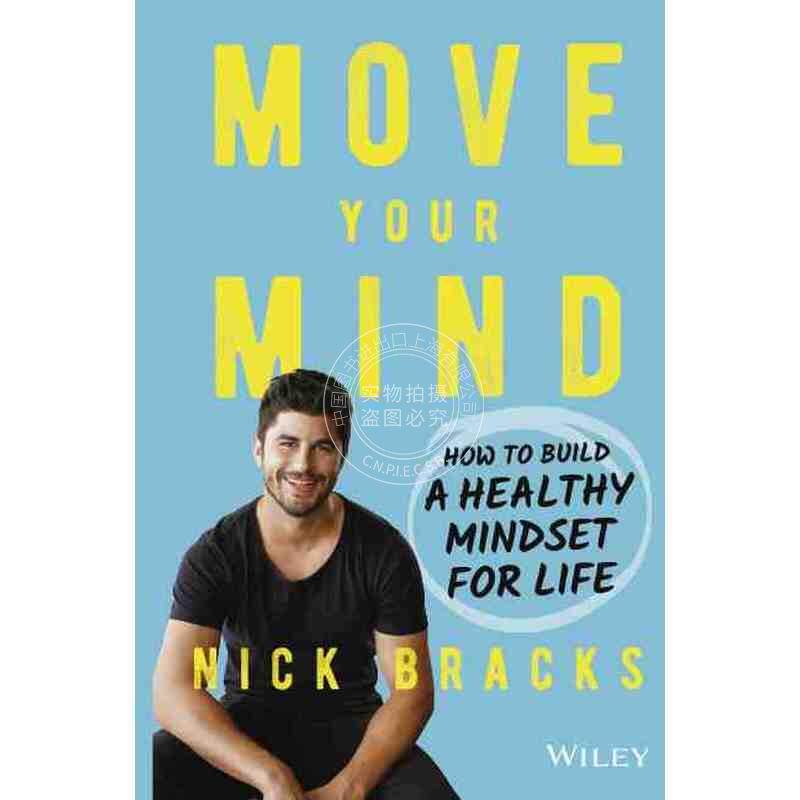 预售 按需印刷使你动心：如何为生活建立健康的心态Move Your Mind - How To Build A Healthy Mindset For Life