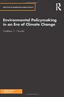 预售 按需印刷 Environmental Policymaking in an Era of Climate Change
