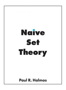 预售 按需印刷 Naive Set Theory 朴素集合论  Paul R. Halmos 英文原版