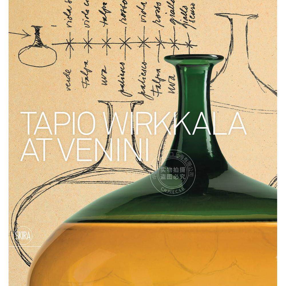 预售 塔皮奥-维尔卡拉在维尼尼 Marino Barovier 芬兰设计师 玻璃艺术 英文原版 Tapio Wirkkala at Venini