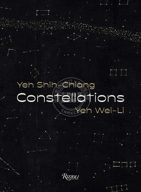 预售 星座：叶世强，叶伟立艺术画册  英文原版 Constellations: Yeh Shih-Chiang, Yeh Wei-Li