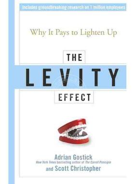【预售 按需印刷】 轻松效应The Levity Effect: Why It Pays To Lighten Up
