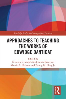 预售 按需印刷 Approaches to Teaching the Works of Edwidge Danticat