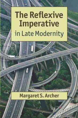 【预售 按需印刷】 The Reflexive Imperative in Late Modernity