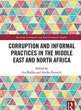 预售 按需印刷 Corruption and Informal Practices in the Middle East and North Africa