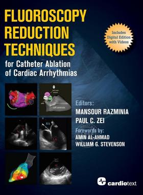 【预售 按需印刷】 Fluoroscopy Reduction Techniques for Catheter Ablation of Cardiac Arrhythmias