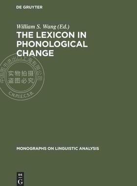 【预售 按需印刷】 The Lexicon in Phonological Change