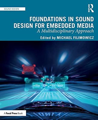 预售 按需印刷 Foundations in Sound Design for Embedded Media