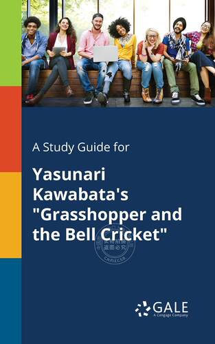 预售 按需印刷 A Study Guide for Yasunari Kawabata s  Grasshopper and the Bell Cricket