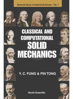 【预售 按需印刷】 《经典与计算固体力学》CLASSICAL AND COMPUTATIONAL SOLID MECHANICS