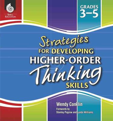 【预售 按需印刷】 Strategies for Developing Higher-Order Thinking Skills Grades 3-5