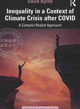 【预售 按需印刷】 Inequality in a Context of Climate Crisis after COVID