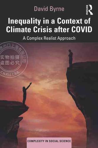 【预售 按需印刷】 Inequality in a Context of Climate Crisis after COVID
