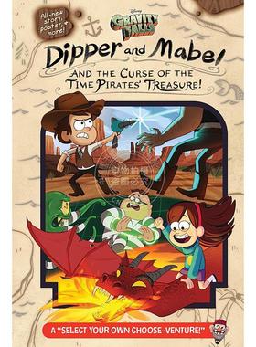 现货 怪诞小镇 迪普梅宝和时间海盗的诅咒 英文原版 Gravity Falls:Dipper and Mabel and the Curse of the Time Pirates' Treasu