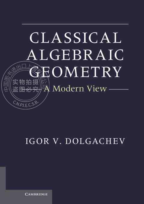 【预售 按需印刷】 Classical Algebraic Geometry