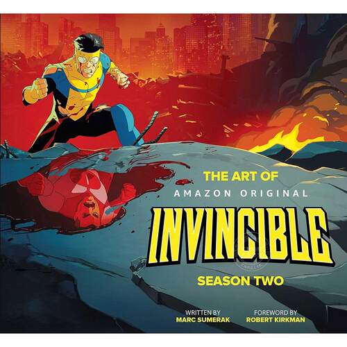 无敌少侠第二季艺术设定集 Marc Sumerak 英文原版 The Art of Invincible Season 2