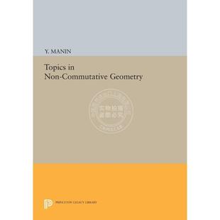 按需印刷 Topics in Non-Commutative Geometry非交换几何中的主题 英文原版普林斯顿