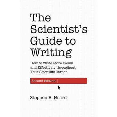 【满299送PUP新年台历】  The Scientist’s Guide to Writing  2nd Edition 普林斯顿