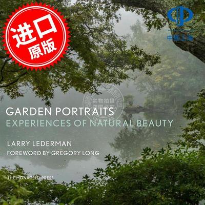 花园肖像：自然美的体验 Garden Portraits: Experiences of Natural Beauty 英文原版