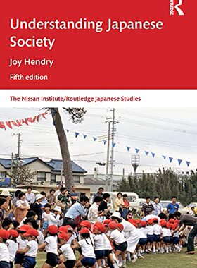 预售 按需印刷 Understanding Japanese Society