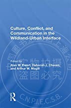 预售 按需印刷 Culture, Conflict, And Communication In The Wildland urban Interface