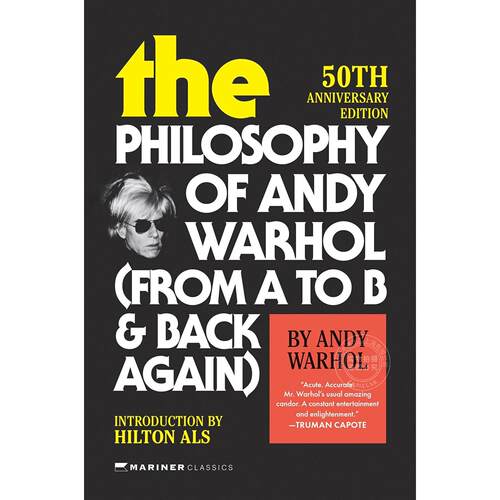 安迪·沃霍尔的哲学 50周年纪念版 英文原版 The Philosophy of Andy Warhol 50th Anniversary