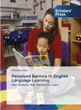 【预售 按需印刷】 Perceived Barriers to English Language Learning