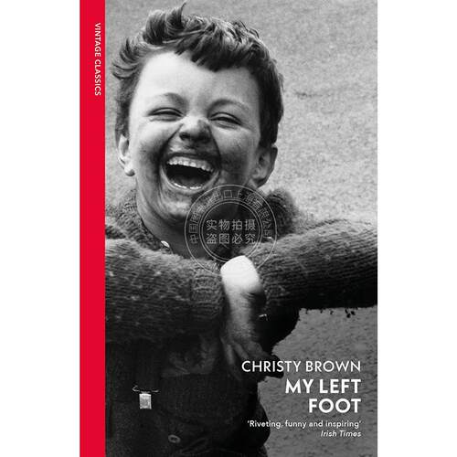 现货 我的左脚 克里斯蒂·布朗 Christy Brown vintage classics系列 英文原版 My Left Foot