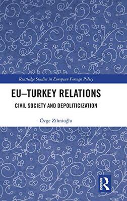 预售 按需印刷 EU&ndash;Turkey Relations