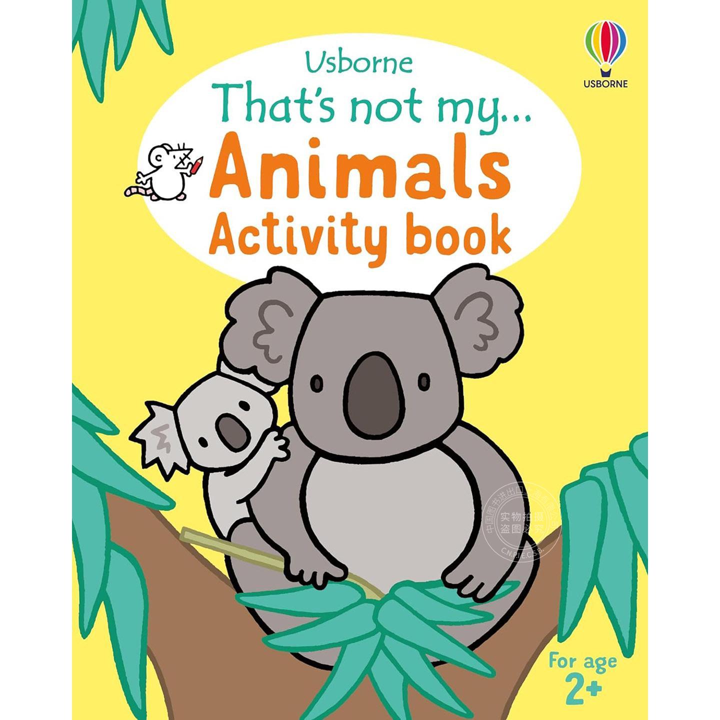 那不是我的…… 动物活动书 儿童绘本故事书 英文原版 Thats not my... Animals Activity Book 2-4岁