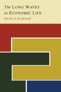 Long 长波 Life The 预售 Waves Economic 英文原版 按需印刷 Kondratieff 经济生活中 Nikolai