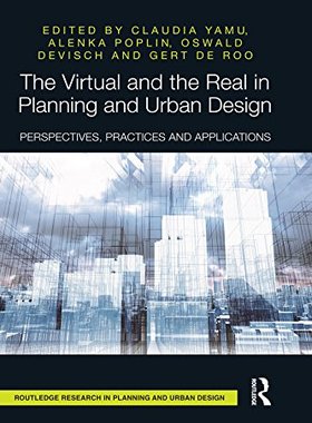 预售 按需印刷 The Virtual and the Real in Planning and Urban Design