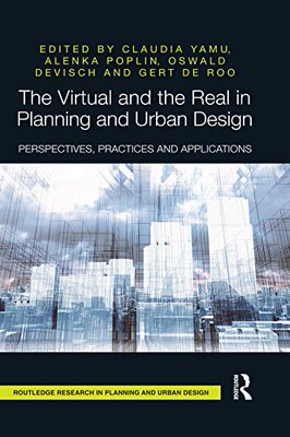 预售 按需印刷 The Virtual and the Real in Planning and Urban Design