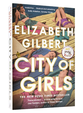 预售 女孩之城 伊丽莎白·吉尔伯特 英文原版 City of Girls 一辈子做女孩作者新作 女性成长爱情小说书 Elizabeth Gilbert畅销书