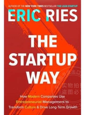 现货！英文原版The Startup Way: How Modern Companie...