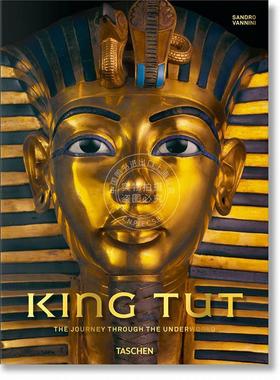 图坦卡蒙国王地下之旅 古埃及文物摄影集 法老 TASCHEN出版社 英文原版 King Tut. the Journey Through the Underworld