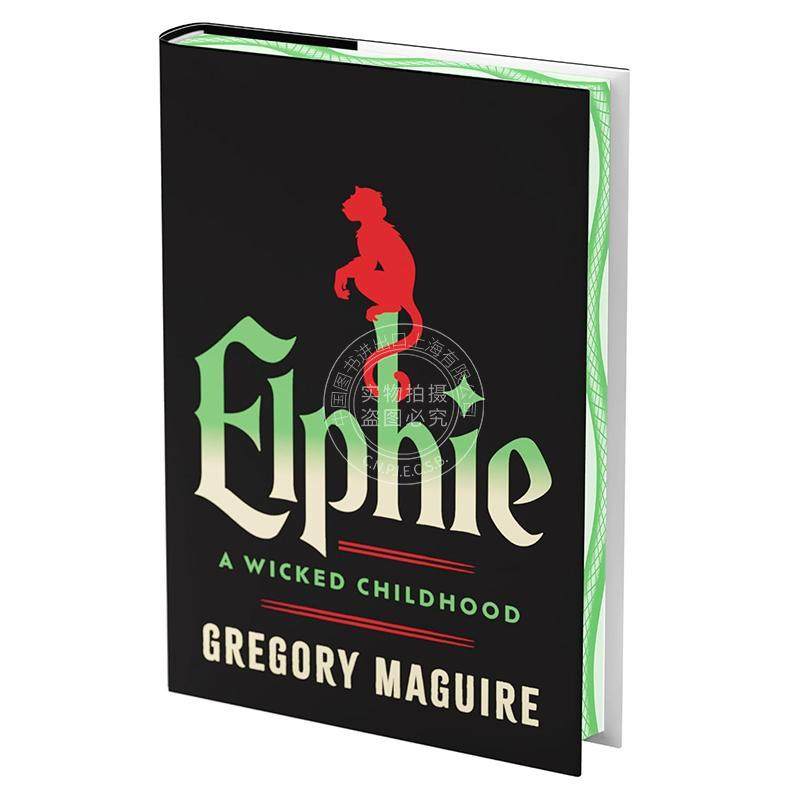 埃尔菲豪华刷边版 魔法坏女巫前传 Gregory Maguire 英文原版 Elphie 外国文学小说
