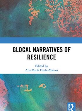 预售 按需印刷 Glocal Narratives of Resilience
