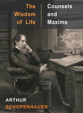 预售 按需印刷 The Wisdom of Life and Counsels and Maxims