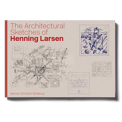 预售 亨宁 拉森的建筑草图 艺术画册 英文原版 The Architectural Sketches of Henning Larsen