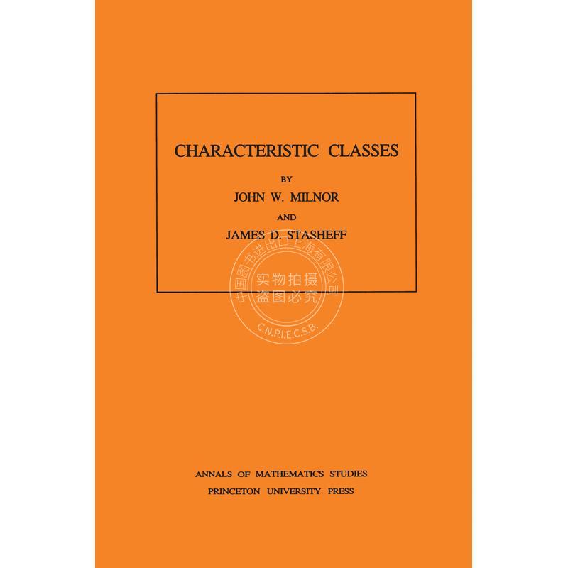 预售 按需印刷 Characteristic Classes 英文原版 普林斯顿