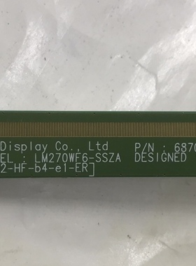 B原装拆机边板 LM270WF6-SSZA 6870S-1585A 一条！实物拍摄