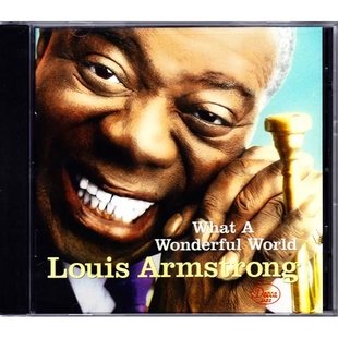 WHAT Armstrong WONDERFUL 阿姆斯特朗CD 爵士天碟 WORLD Louis