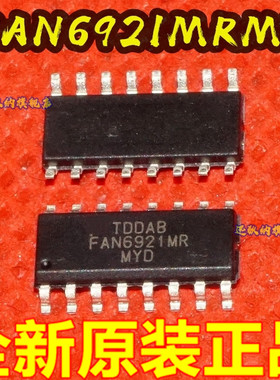 FAN6921MRMY FAN6921MR 电流型PWM控制芯片 SOP-16全新保质直拍