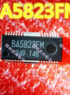 全新原装 BA5823 5954 5986 5995 5996 6665FM 贴片HSOP-28 保质