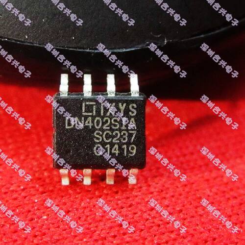 IXDN402SIA DN402SIA SOP8 真正全新原装！一换即好