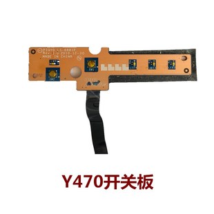 用于联想 Y470 Y470N Y470P Y471A Y570 开关板 开机板 开关小板