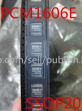 全新正品现货PCM1606E PCM1606 SSOP20脚 数模转换器芯片 贴片IC